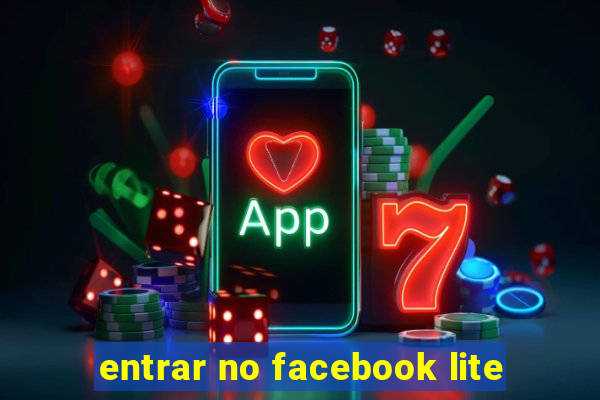 entrar no facebook lite